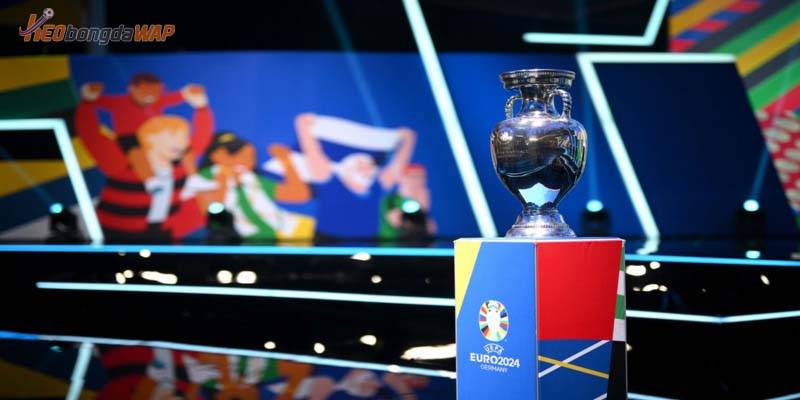 Những thông tin tổng quan về giải vô địch Euro